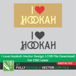 I Love Hookah Vector Design CDR File Download For CNC Laser